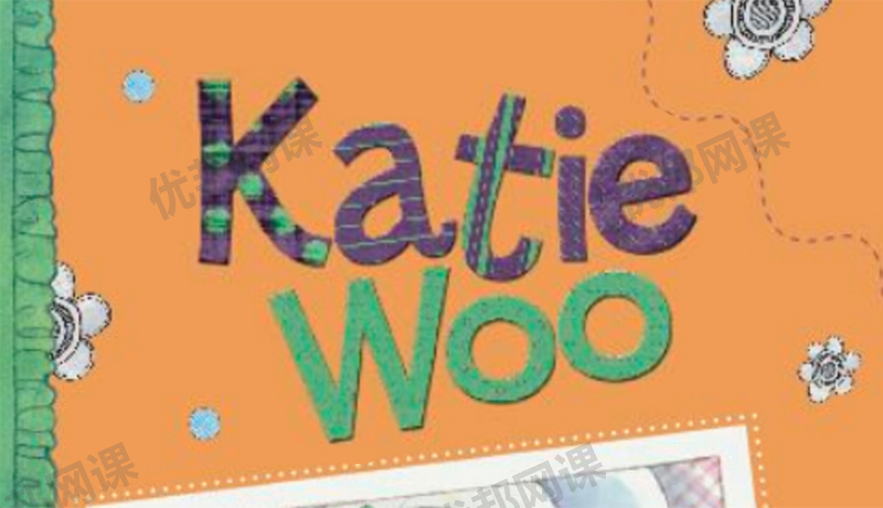 《Katie Woo》32册英语阅读桥梁书英文绘本PDF+MP3